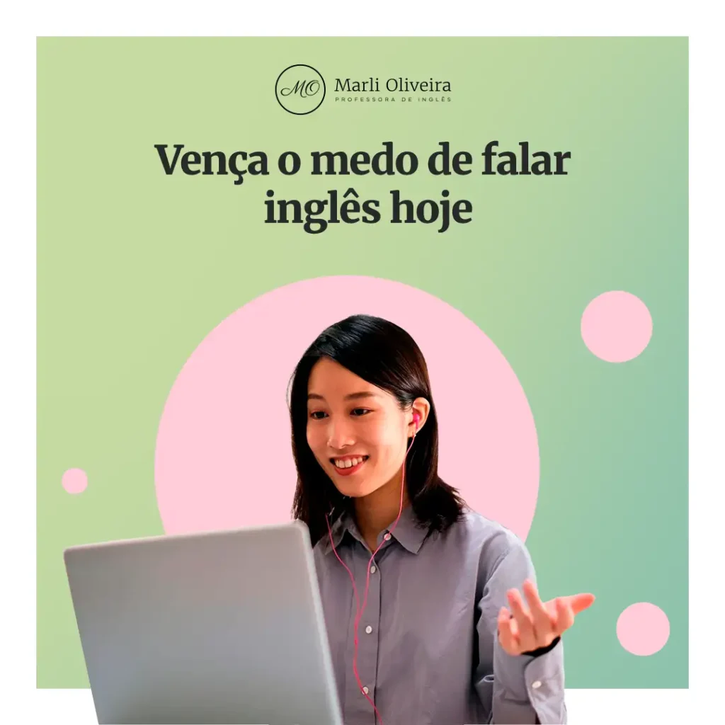 como perder o medo de falar inglês